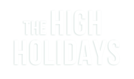 High Holidays